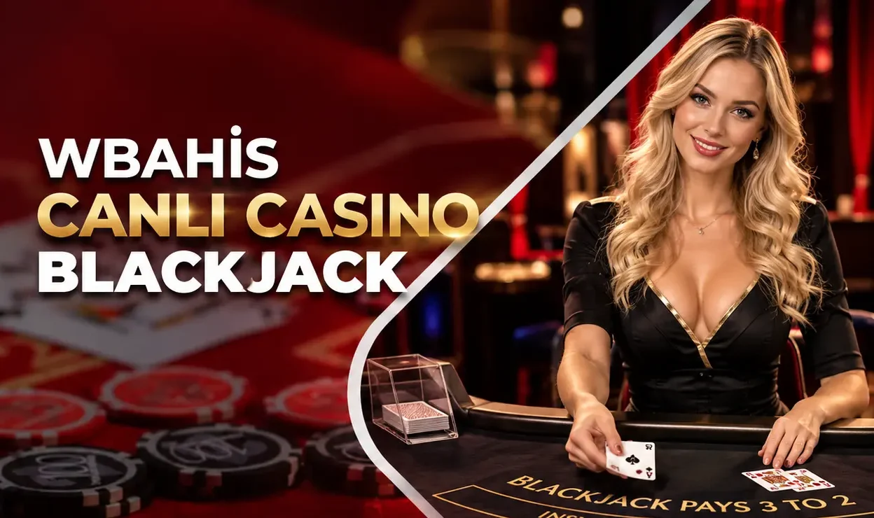Wbahis Blackjack Bölümü